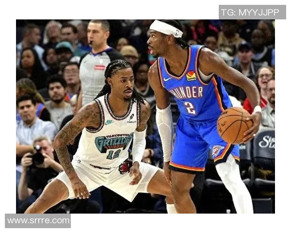 季后赛激战：灰熊与雷霆的巅峰对决谁将晋级下一轮